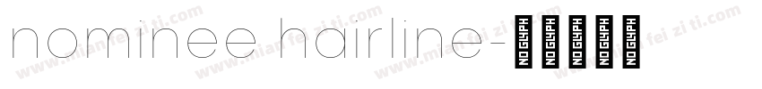 nominee hairline字体转换